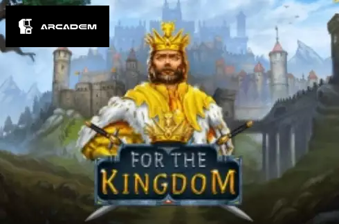 For The Kingdom